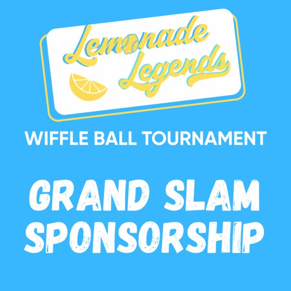 Lemonade Legends Wiffleball Tournament: Grand Slam Event Sponsor