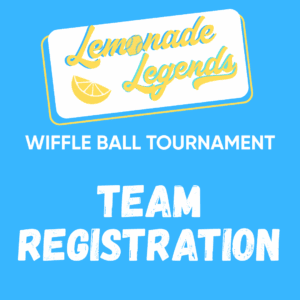 Lemonade Legends Wiffleball Tournament: Team Registration
